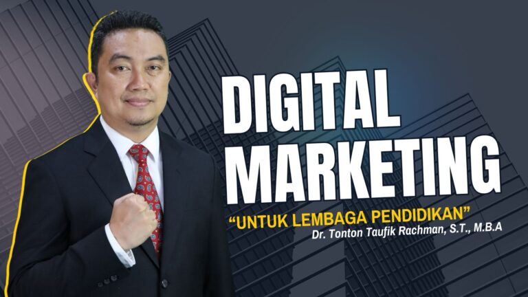 Digital Marketing Lembaga Pendidikan: Strategi Modern Meningkatkan Pendaftaran dan Reputasi Institusi